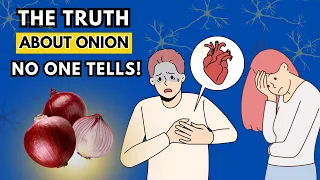 Unbelievable Secrets of Onions Even a Single ONION Can Start an IRREVERSIBLE Reaction in Your Body!