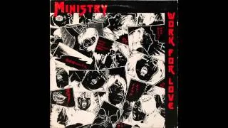 Ministry - Work For Love (12")