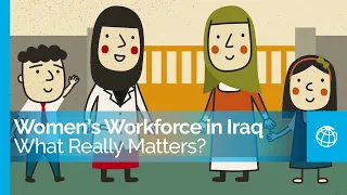 Women’s Workforce in Iraq: What Really Matters?