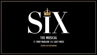 SIX the Musical (featuring Renée Lamb) - No Way (from the Studio Cast Recording)