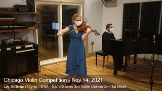 Chicago Violin Competition 2021 -LAUREATE- Lily Sullivan (14yrs) - USA - Saint-Saens Violin Concerto