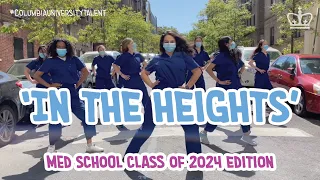 Columbia Med School Class of ‘24 Parodies ‘In the Heights’ (TRAILER)