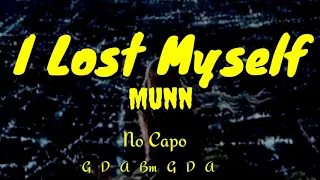 Munn - I Lost Myself (chords and lyrics)