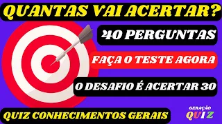 ✅😃😃 QUIZ 2023 - QUESTIONÁRIO 40 PERGUNTAS E RESPOSTAS - CONCURSOS - QUIZ CONHECIMENTOS GERAIS #27