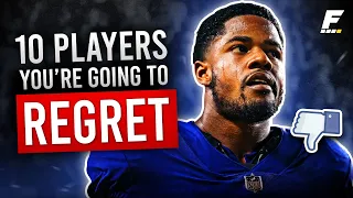 10 Players You'll REGRET DRAFTING (2022 Fantasy Football)