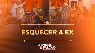 Wender e Falcão - Esquecer  A Ex ( DVD #DOJEITAOQUENOISGOSTA)