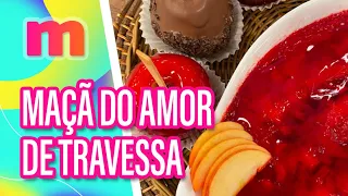 MAÇÃ DO AMOR de travessa - Mulheres (06/06/2024)