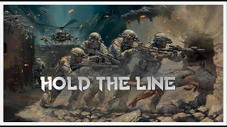 Military Motivation - Hold The Line (2023)