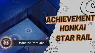 Achievement Monster Paralaks | Hidden Achievement Honkai: Star Rail 2.0