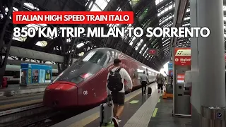 850 KM High-Speed Train to South of ITALY with ITALO Alta Velocita