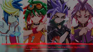 Yu-Gi-Oh! ARC-V Opening Theme Can You Feel the Power Nightcore