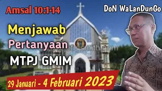 Menjawab Pertanyaan MTPJ GMIM 29 Januari - 4 Februari 2023