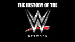 The History of the WWE Network