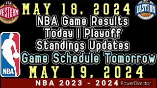 NBA Game Results Today | May 18, 2024| Playoff Standing Updates #nba #standings #games #playoffs