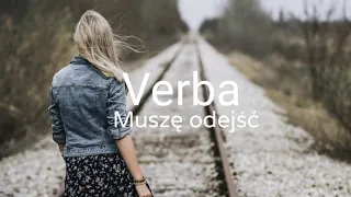 Verba - Muszę odejść ( 2020 )