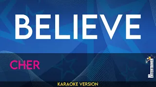 Believe - Cher (KARAOKE)