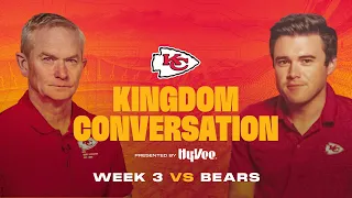 Kingdom Conversation Week 3 | Bears vs. Chiefs | Kansas City Chiefs