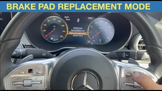 2019 Mercedes - How to activate Brake Pad Replacement Service mode