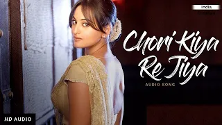 Chori Kiya Re Jiya - Full Song | Dabangg | Salman Khan, Sonakshi Sinha | Sonu Nigam | India Creation