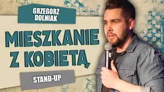 Grzegorz Dolniak - MIESZKANIE Z KOBIETĄ