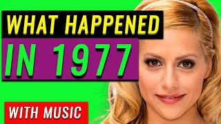 What Happened In 1977  History Snack Time  Key Events of 1977   Must Watch