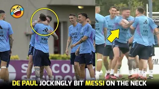 🤣 De Paul jokingly Bit Messi on the Neck during Argentina training session