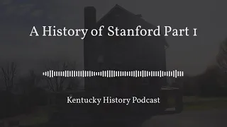 A History of Stanford Part 1