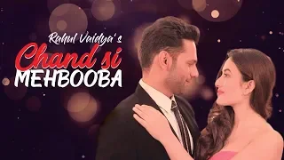 Chand Si Mehbooba Reprised | Rahul Vaidya RKV (Feat Aditi Budhathoki)