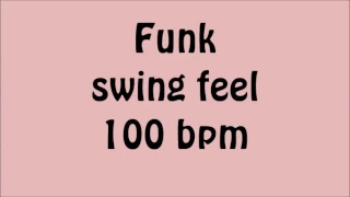 [Drum Loop for Practice] Funk swing feel 100 Bpm