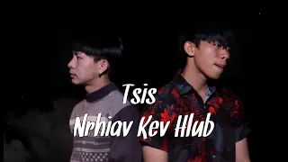 Tsis Nrhiav Kev Hlub - Yoov Muas ft Teeb Muas [Cover MV]