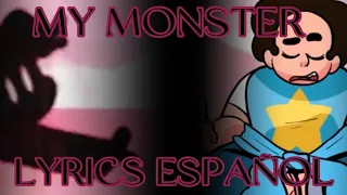 MY MONSTER LYRICS ESPAÑOL | FRIDAY NIGHT FUNKIN | Vs Steven Universe