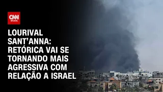 Lourival Sant’Anna: A retórica vai se tornando mais agressiva com relação a Israel | CNN PRIME TIME