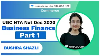 UGC NTA Net December 2020| Business Finance - Part 1| Commerce | Shazli | Unacademy Live