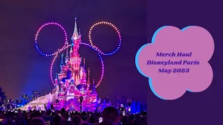 Disneyland Paris May 2023: Merchandise Haul