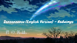 Zenzenzense (English Version) - RADWIMPS [Lyrics Video]