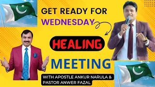 GET READY FOR WEDNESDAY MEETING WITH APOSTLE ANKUR NARULA IN PAKISTAN #ankurnarulaministries