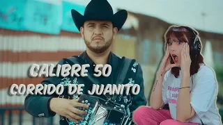 (REACCIÓN)Calibre 50 - Corrido De Juanito