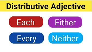 Distributive Adjective / Distributive Adjective in English Grammar