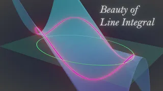 Beauty of Line Integral (Calculus) .