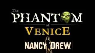 Nancy Drew - "The Phantom of Venice" (Music: "Matinatta")
