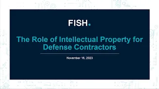 Webinar | Intellectual Property Protection for Defense Contractors
