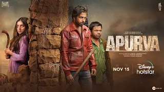 Apurva | Trailer | Tara | Abhishek | Dhairya | Rajpal | 15th Nov | DisneyPlus Hotstar