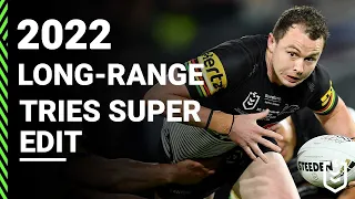 NRL long-range tries SUPER edit | Match Highlights