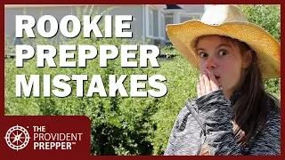 20 Rookie Prepper Mistakes and How to Avoid Them