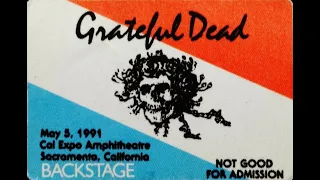 [Audio] Grateful Dead - May 5, 1991 Cal Expo Amphitheatre - Sacramento, CA [SBD C. Miller]