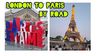 Calais to Paris by car summer 2022 | Eiffel Tower | London to France | Dover to calais by ferry