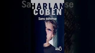 Harlan Coben - Sans défense | livre audio francais complet