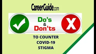 Dos and Don'ts to Counter COVID-19 Stigma (Released by Health Ministry)