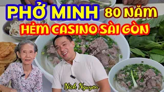 PHÁT HIỆN QUÁN PHỞ HƠN 80 NĂM Ở HẺM CASINO SÀI GÒN XƯA CỰC NGON || Ẩm thực Sài Gòn || Nick Nguyen