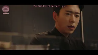 The Goddess of Revenge Ep 1 [Kdrama]